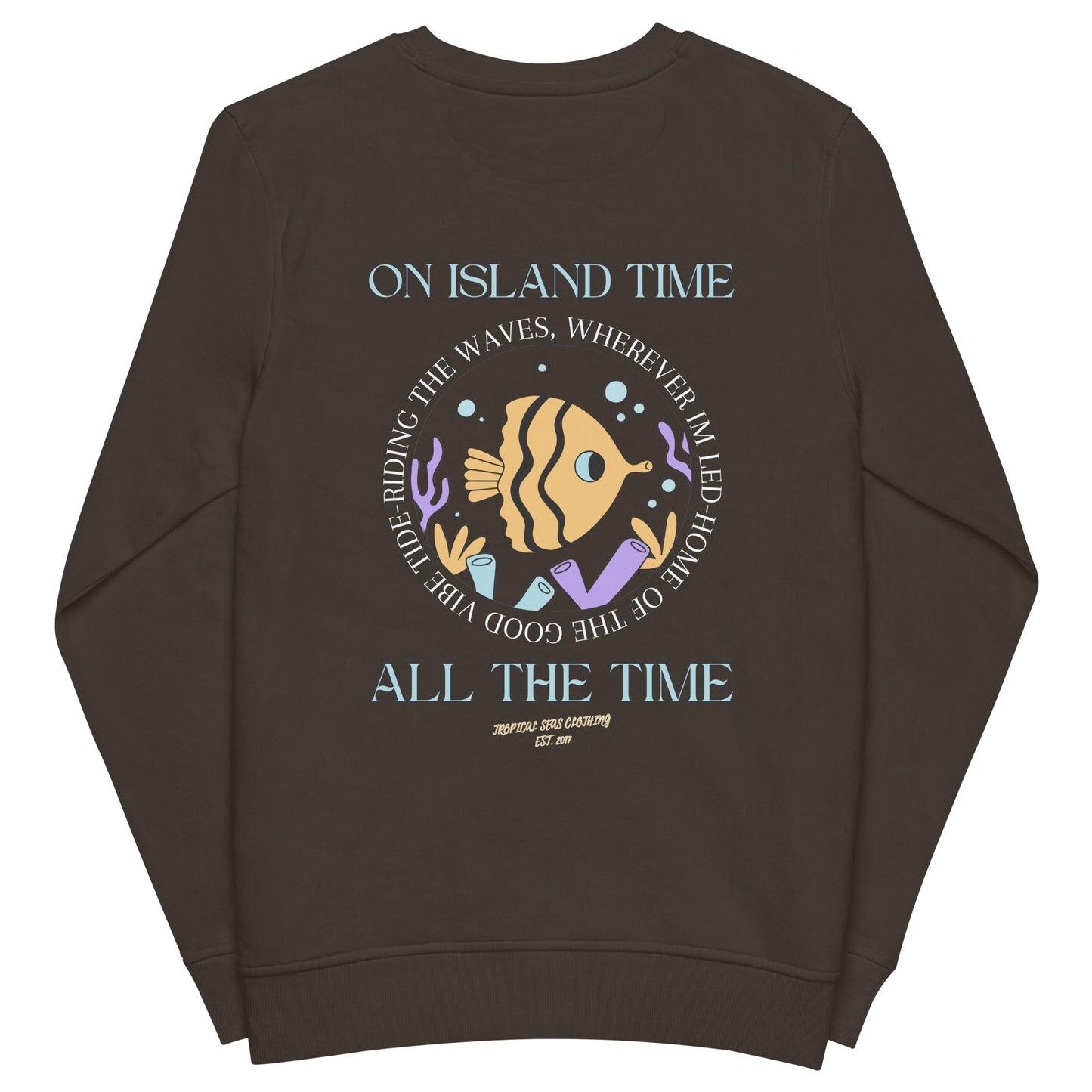 Sudadera unisex orgánica Island Time, All the Time