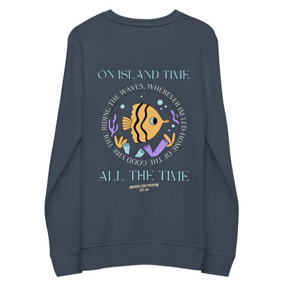 Sudadera unisex Island Time, All the Time Organic de TROPICAL SEAS CLOTHING