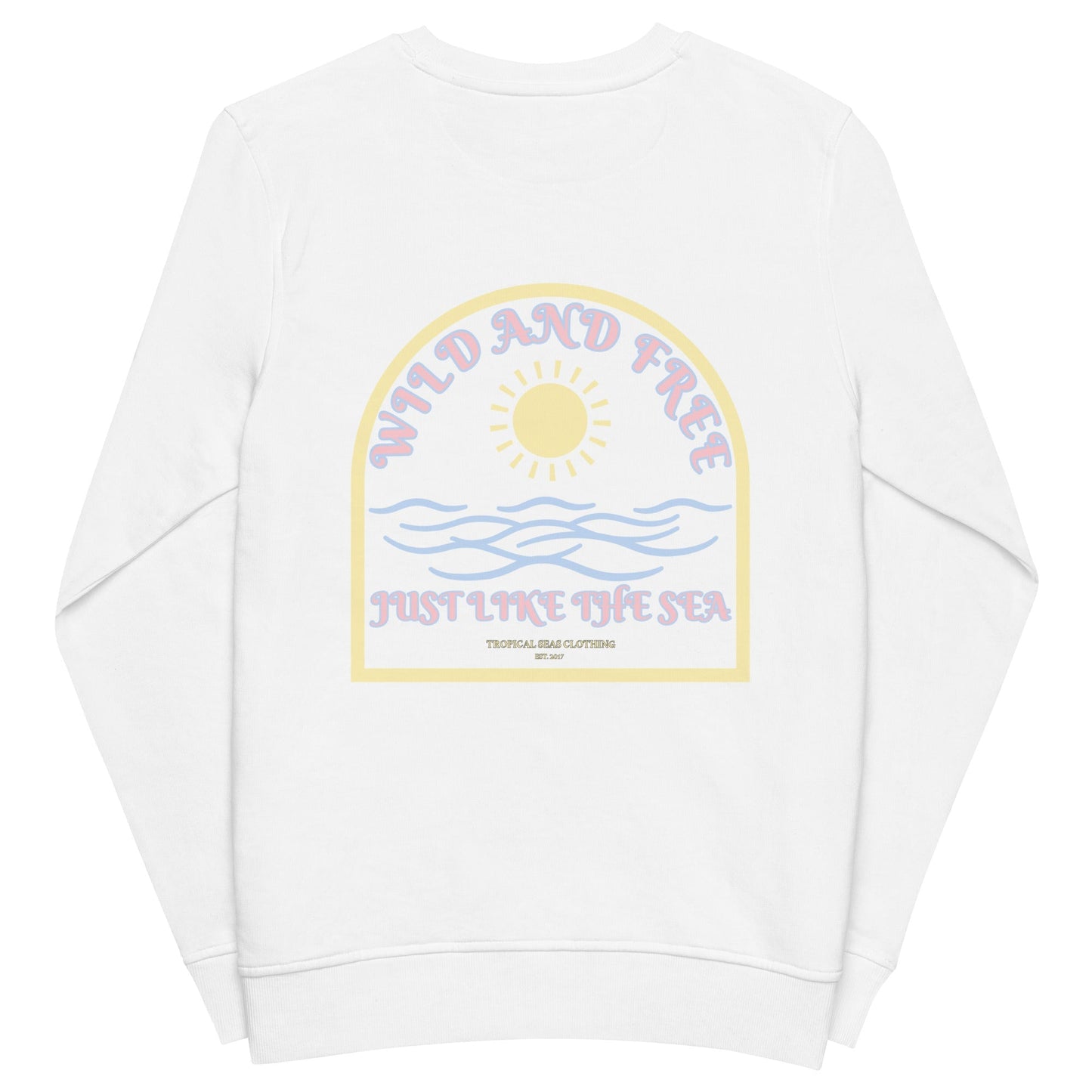 Sudadera orgánica Wild and Free para mujer TROPICAL SEAS CLOTHING